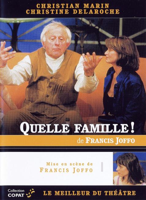 Quelle famille!