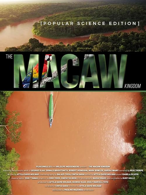 The Macaw Kingdom: Popular Science Edition