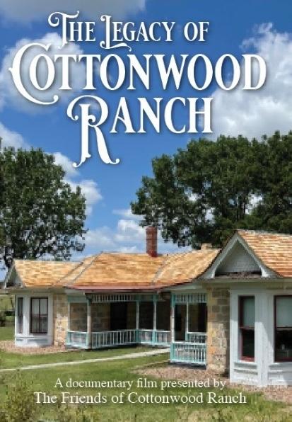 The Legacy of Cottonwood Ranch