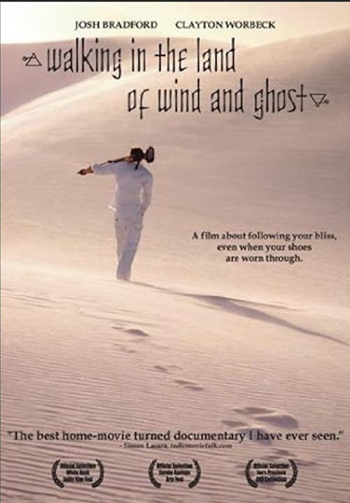 Walking in the Land of Wind and Ghost
