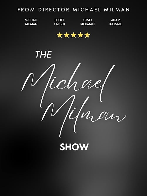 The Michael Milman Show