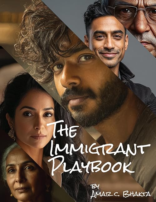 The Immigrant Playbook