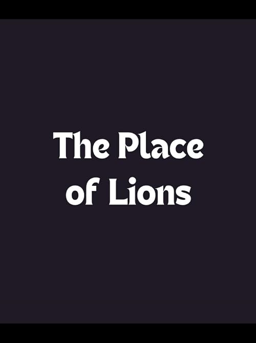 The Place of Lions