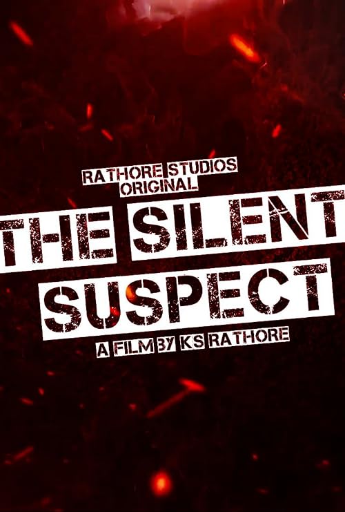 The Silent Suspect