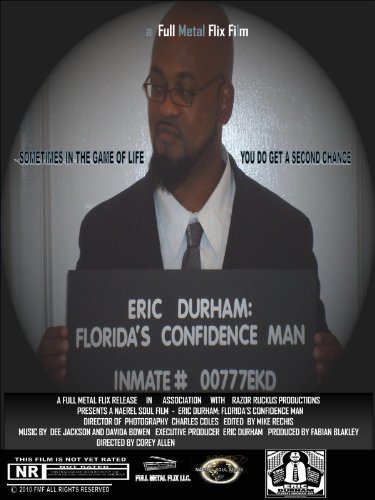 Eric Durham: Florida's Confidence Man