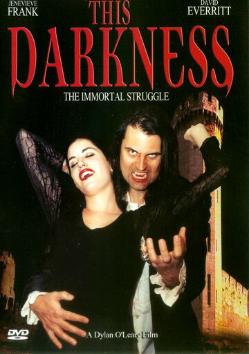 This Darkness: The Vampire Virus