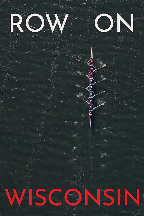 Row on Wisconsin