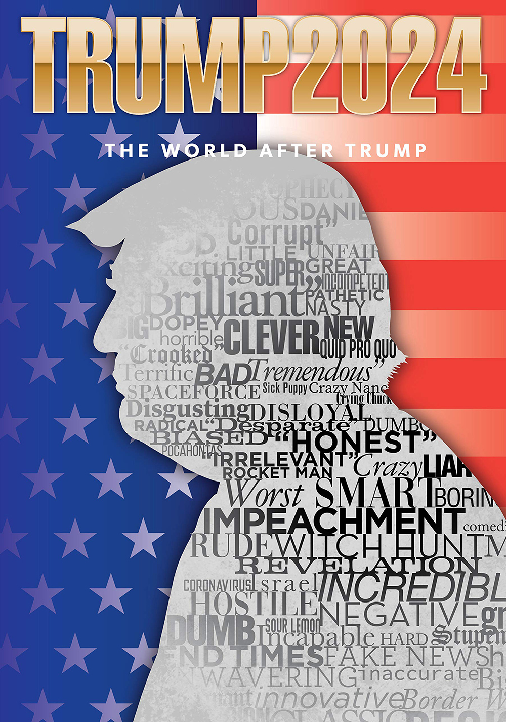 Trump 2024: The World After Trump