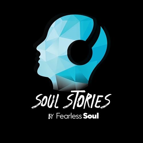 Soul Stories by Fearless Soul