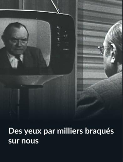 Des yeux par milliers braqués sur nous