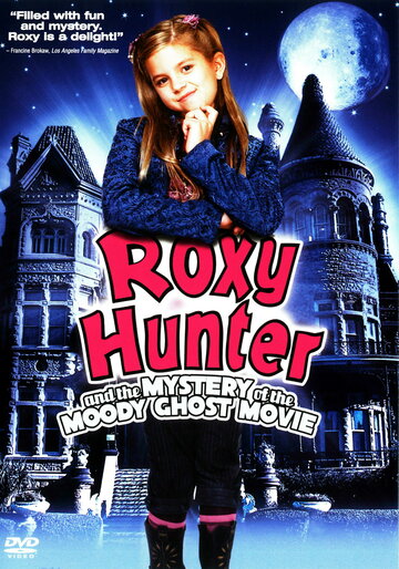 Roxy Hunter und der abgedrehte Geist