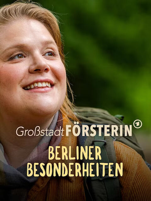 Die Großstadtförsterin