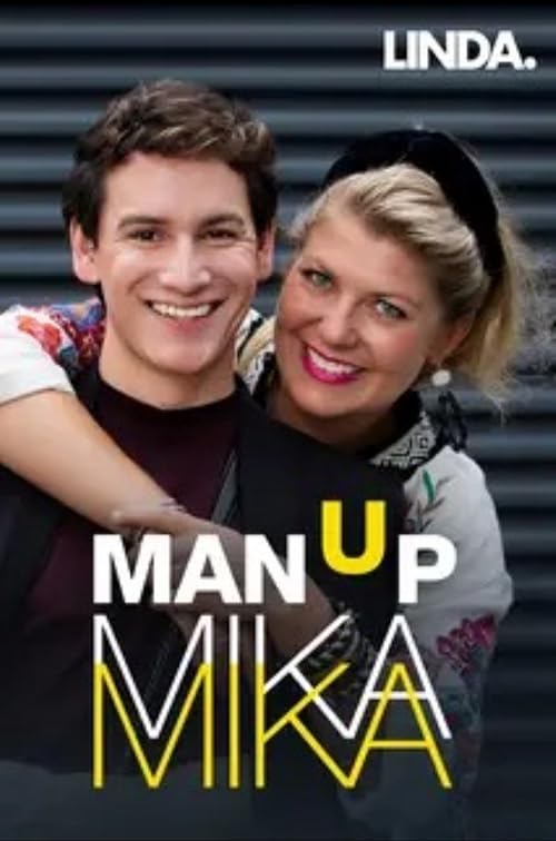 Man Up Mika
