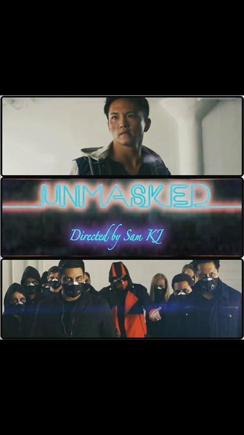 Unmasked
