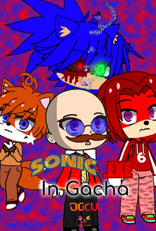 Sonic.exe in Gacha