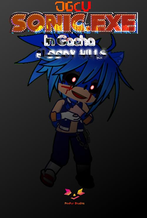 Sonic.exe in Gacha: Bloody Hills
