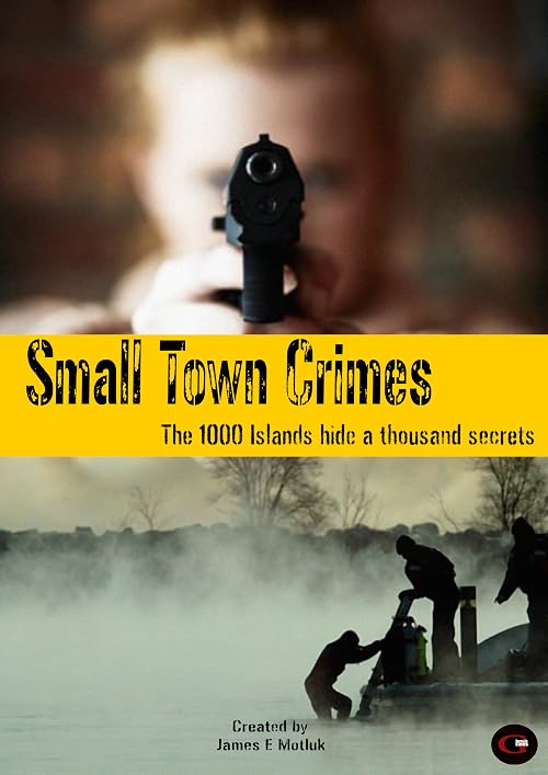 Small Town Crimes