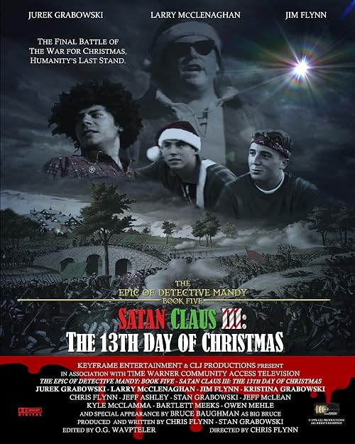 The Epic of Detective Mandy: Book Five - Satan Claus III: The 13th Day of Christmas