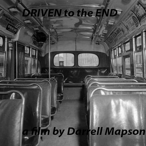 Driven to the End