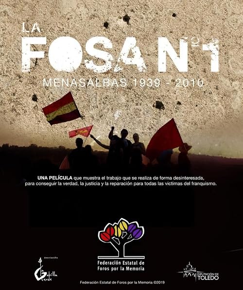 La fosa nº1. Menasalbas 1939-2010