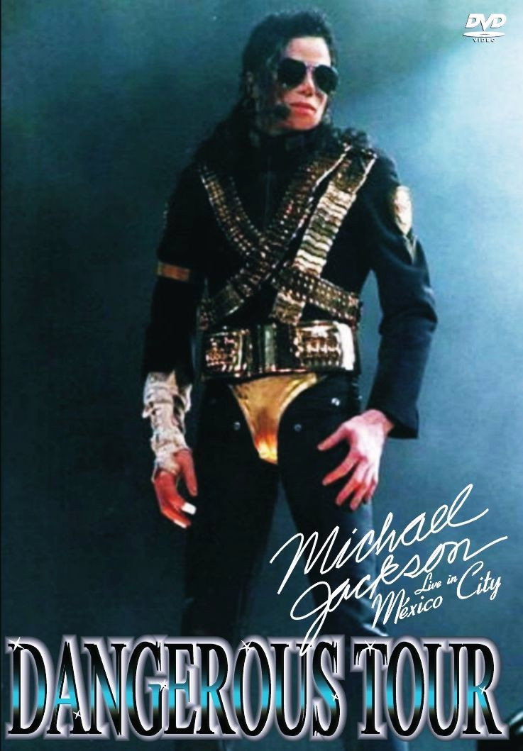Michael Jackson Live in Mexico: The Dangerous Tour