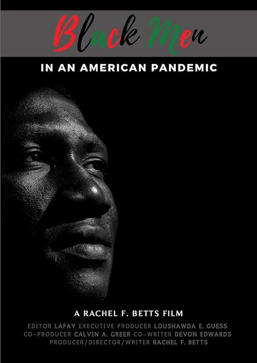 Black Men in an American Pandemic