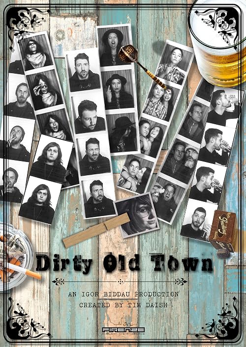 Dirty Old Town