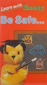 Learn with Sooty- Be Safe