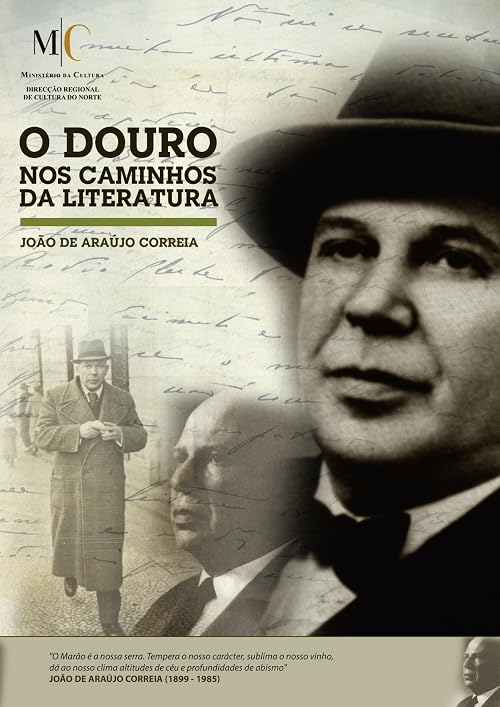 O Douro nos Caminhos da Literatura: João de Araújo Correia