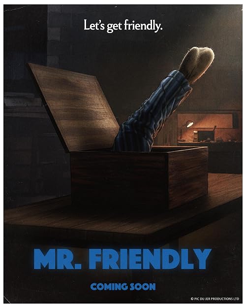 Mr. Friendly