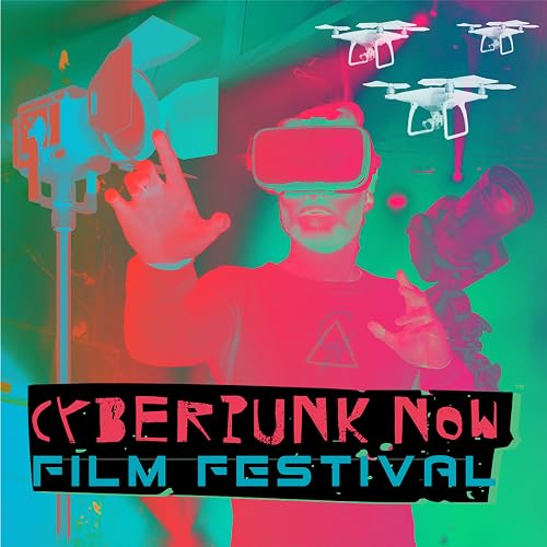 Cyberpunk Now Film Festival Awards
