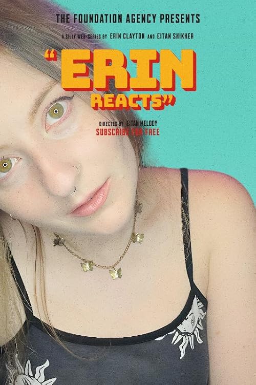 Erin Reacts