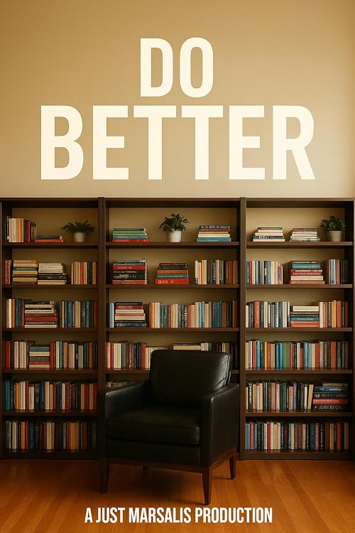 Do Better