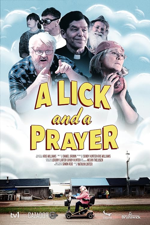A Lick and a Prayer