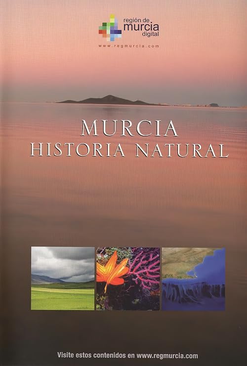 Murcia, historia natural