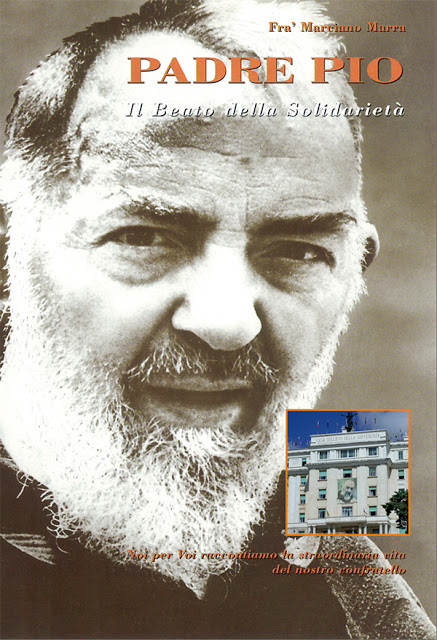 Padre Pio: Il Beato della Solidarietà
