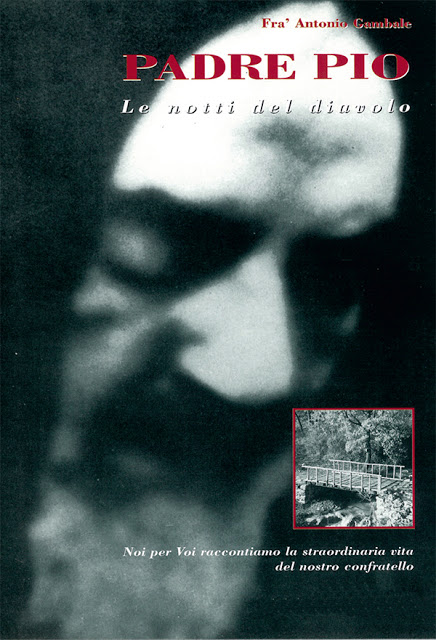 Padre Pio: Le notti del diavolo