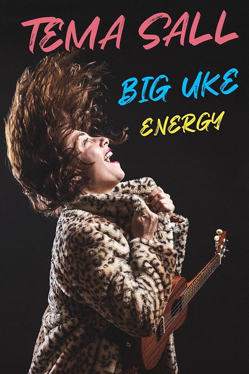 Tema Sall - Big Uke Energy
