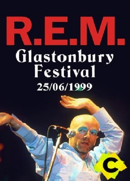R.E.M.: Live from Glastonbury Festival 1999