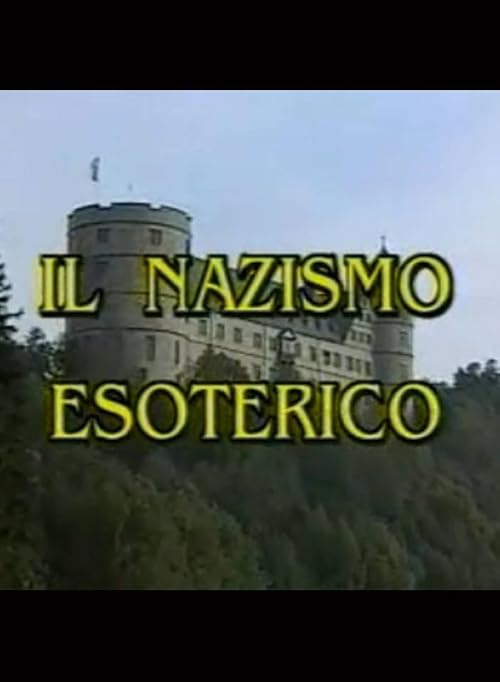Il Nazismo esoterico