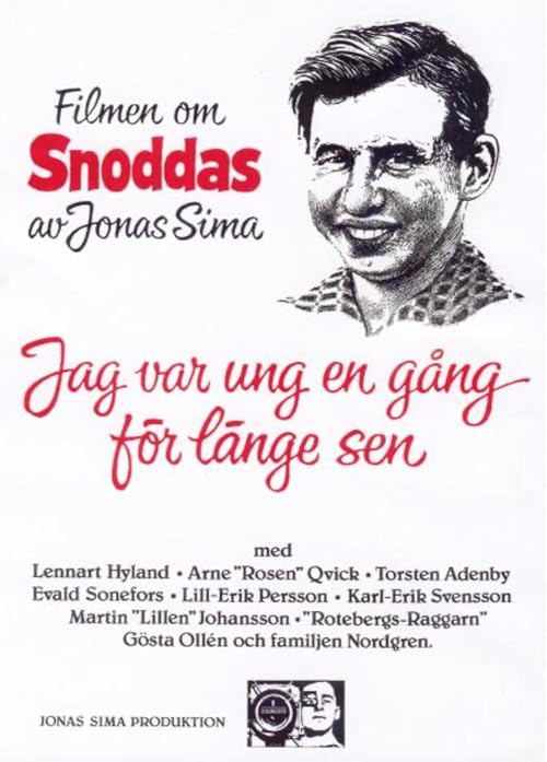 Jag var ung en gång för länge sen
