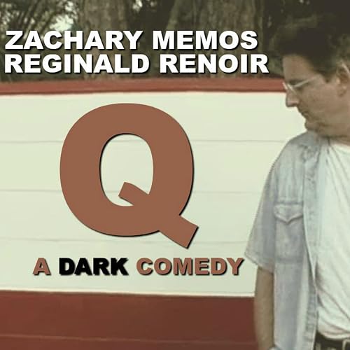 Q: A Dark Comedy