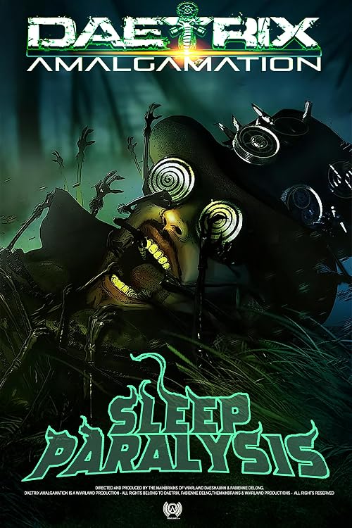Daetrix Amalgamation: E1- Daetrix vs Sleep Paralysis