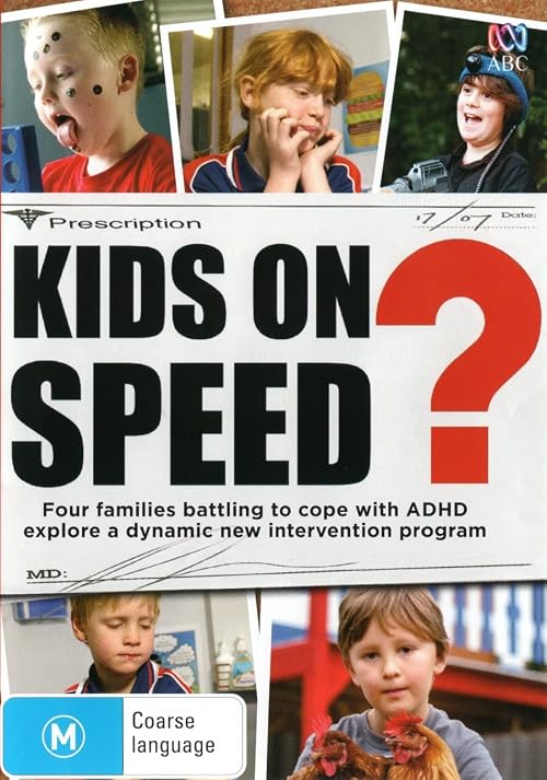 Kids on Speed?