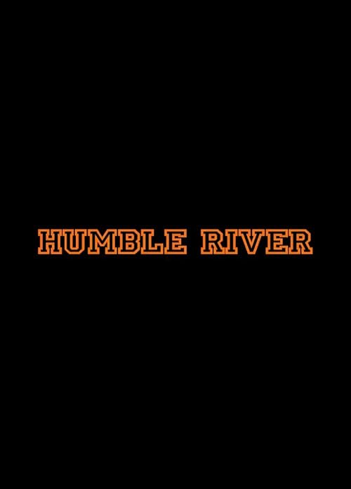 Humble River