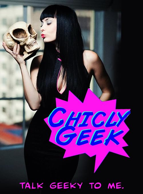 Chicly Geek