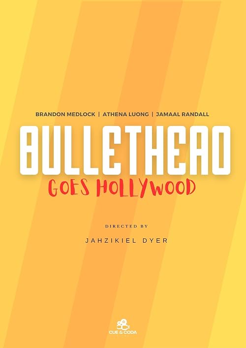 Bullethead Goes Hollywood