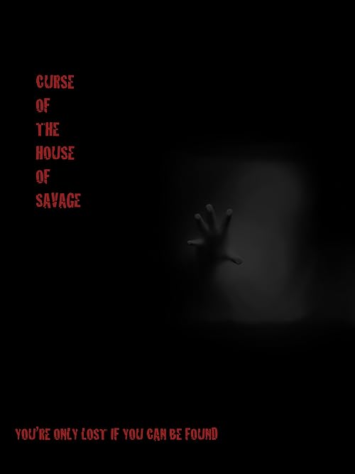 Curse of the House of Savage