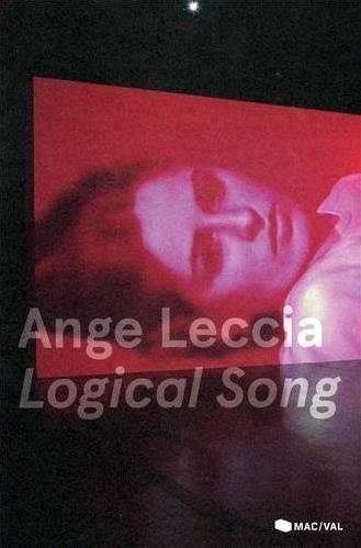 Ange Leccia: Logical Song