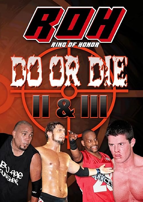 ROH: Do or Die III
